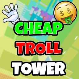[ADMIN] CHEAP Troll Tower 😈 のサムネイル画像