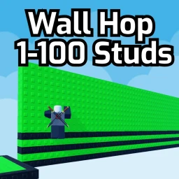 Wall Hop 1 - 100 Studs [RELEASE]