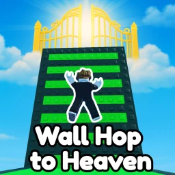 Wall Hop to Heaven (RELEASE)