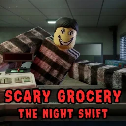 Scary Grocery: The Night Shift [HORROR]のサムネイル画像